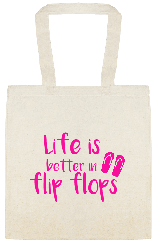Parties & Events Life Is Better In Flip Flops Custom Everyday Cotton Tote Bags Style 151553