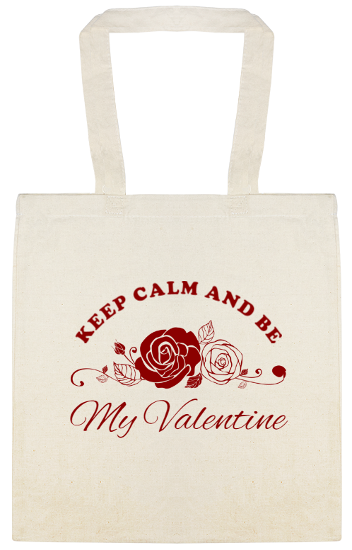 Keep Calm And Be My Valentine Custom Everyday Cotton Tote Bags Style 147281