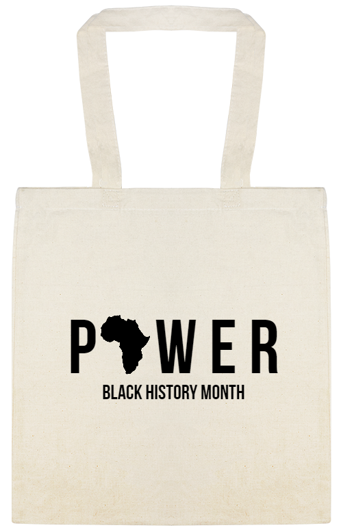 Power Black History Month Custom Everyday Cotton Tote Bags Style 147000