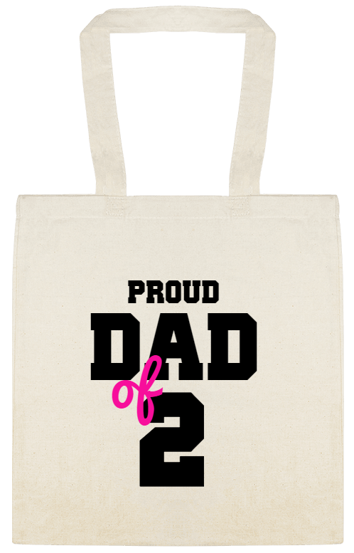 Holidays & Special Events Proud Dad 2 Of Custom Everyday Cotton Tote Bags Style 153171