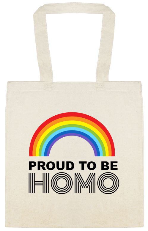 Charities, Fundraisers & Awareness Proud To Be Homo Custom Everyday Cotton Tote Bags Style 152618