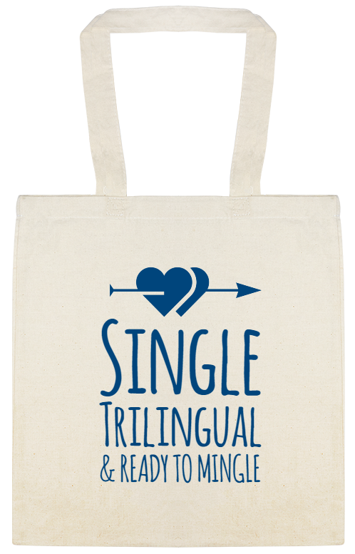 Single Trilingual Ready To Mingle Custom Everyday Cotton Tote Bags Style 147335