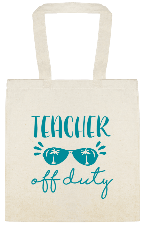 Seasonal Teacher Off Duty Custom Everyday Cotton Tote Bags Style 154382