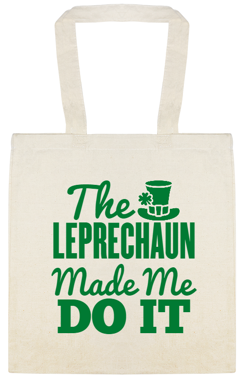 Saint Patricks Day The Leprechaun Made Me Do It Custom Everyday Cotton Tote Bags Style 148470