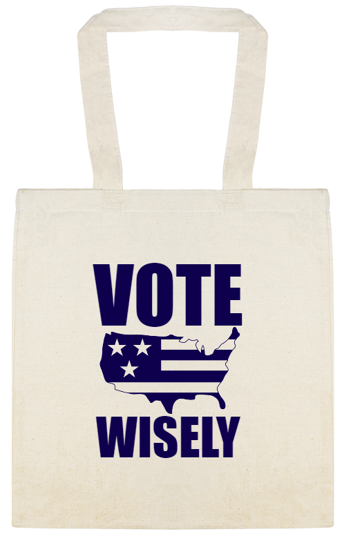 Political Vote Wisely Custom Everyday Cotton Tote Bags Style 122985