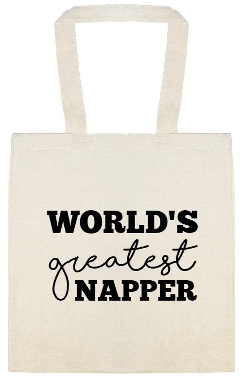 Funny Quotes Worlds Greatest Napper Custom Everyday Cotton Tote Bags Style 115265