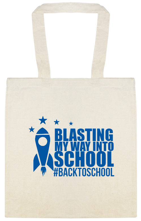 Back To School backtoschool Blasting My Way Into Custom Everyday Cotton Tote Bags Style 122352