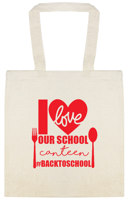 Special Events backtoschool Our School Canteen Custom Everyday Cotton Tote Bags Style 122979