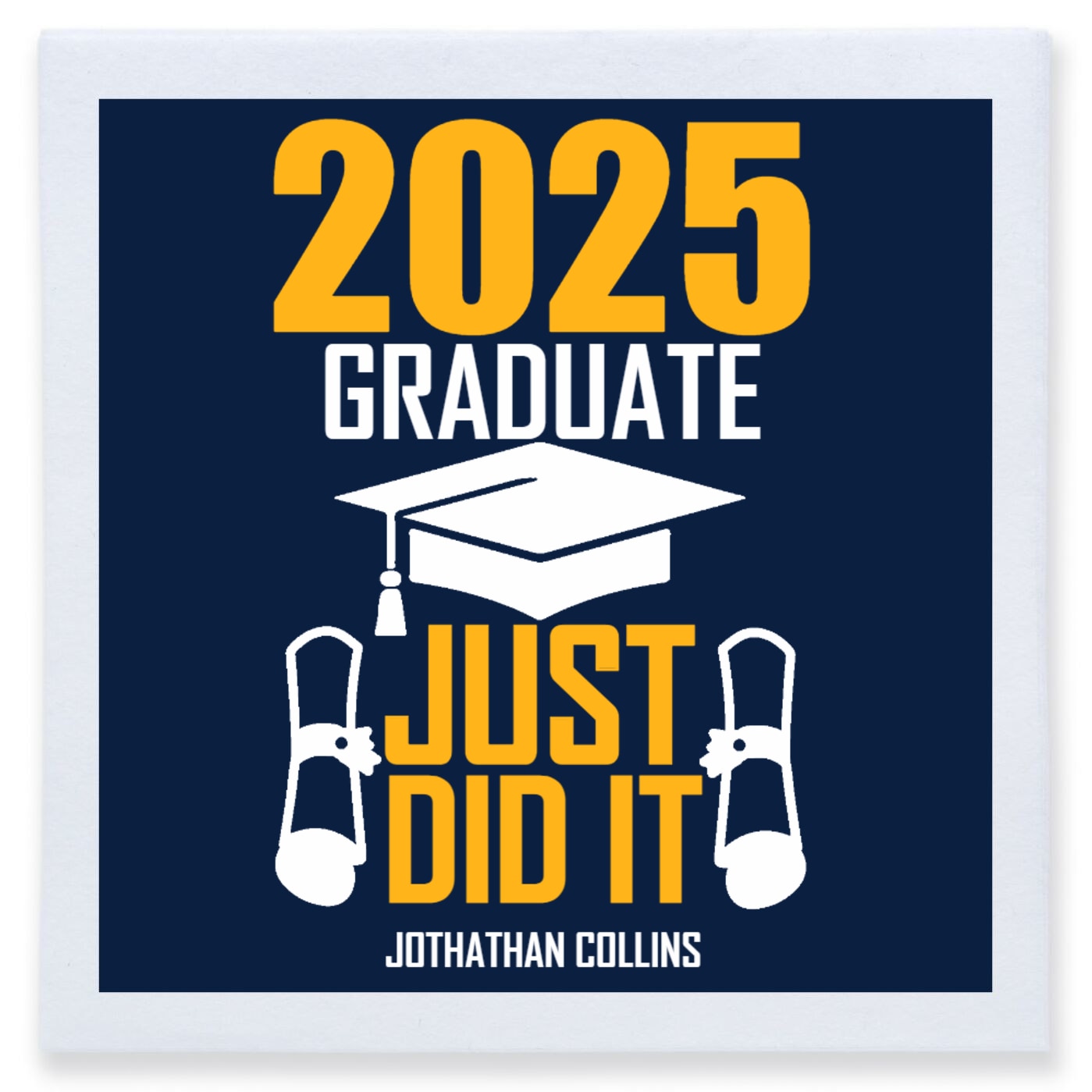 2025 Graduate Just Did It Full Color 3ply Premium Beverage Napkins Style 171141