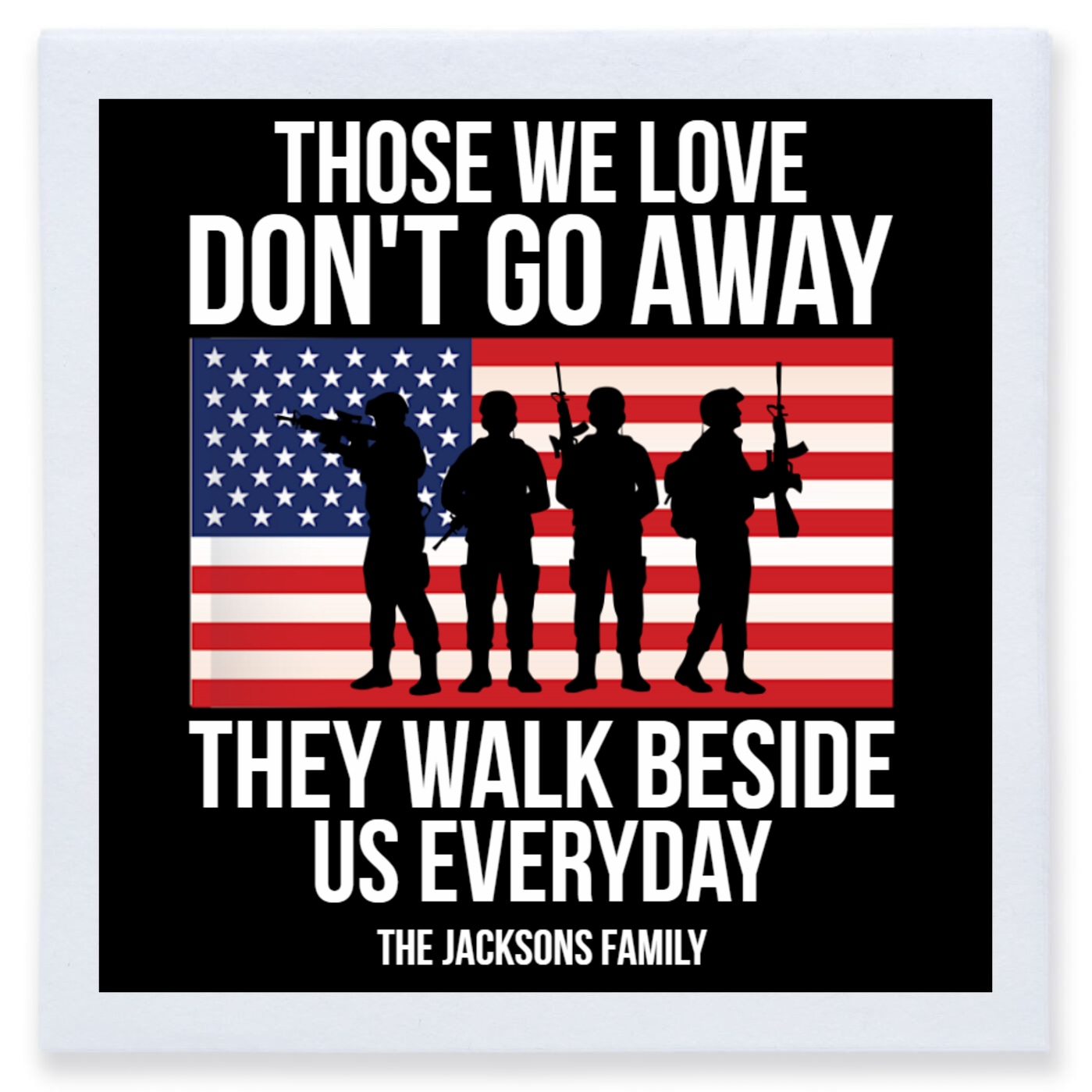 Those We Love Don't Go Away They Walk Beside Us Everyday Dont Full Color 3ply Premium Beverage Napkins Style 173080