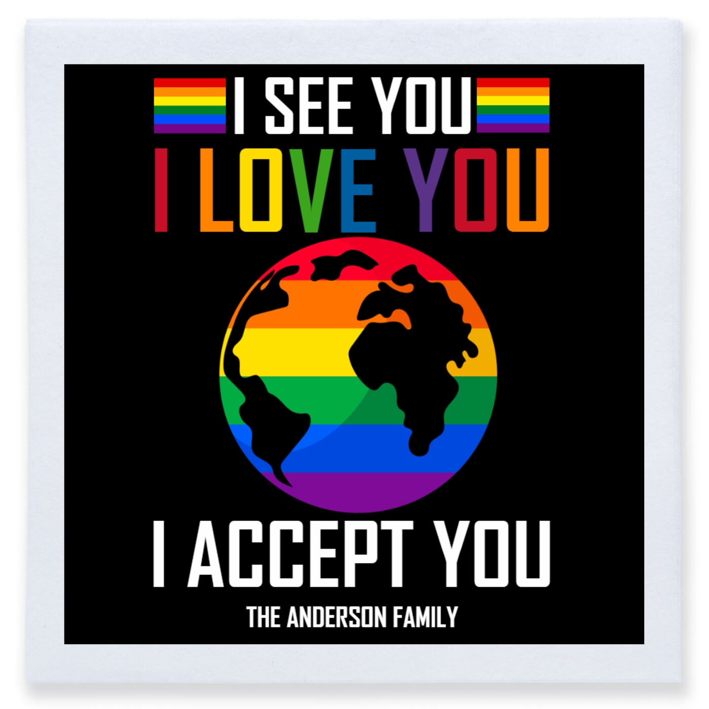 I See You I Love You I Accept You Full Color 3ply Premium Beverage Napkins Style 173203