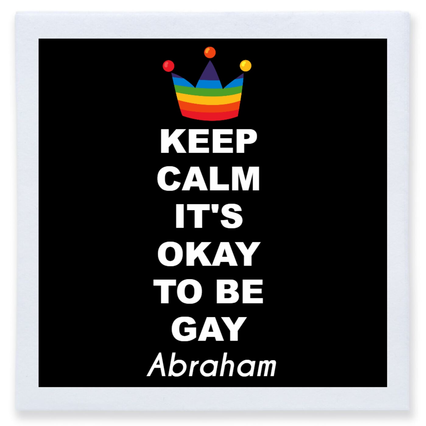 Keep Calm It's Okay To Be Gay Full Color 3ply Premium Beverage Napkins Style 173549