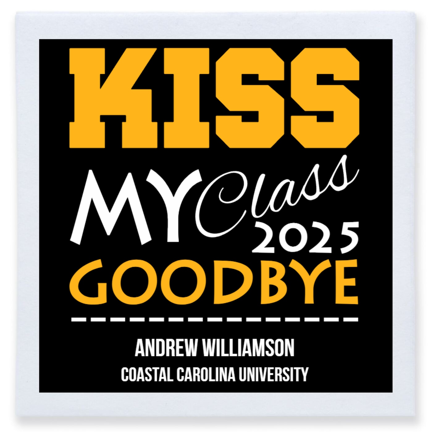Kiss My Class 2025 Goodbye Full Color 3ply Premium Beverage Napkins Style 172683