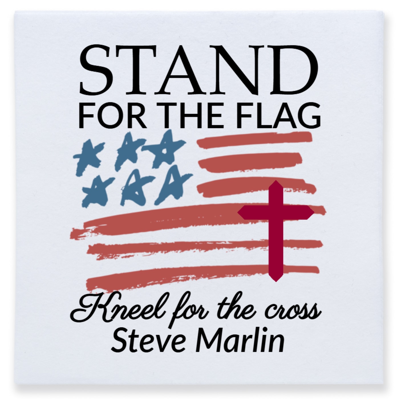 Stand For The Flag Kneel For The Cross Full Color 3ply Premium Beverage Napkins Style 172675