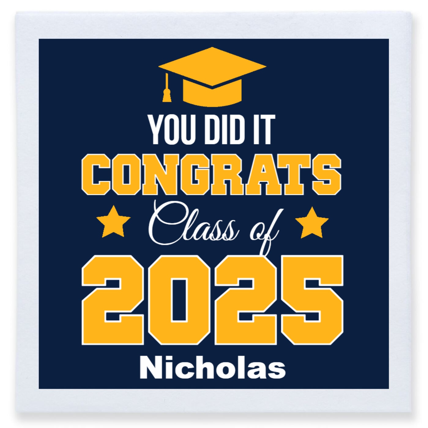 You Did It Congrats Class Of 2025 Full Color 3ply Premium Beverage Napkins Style 172350