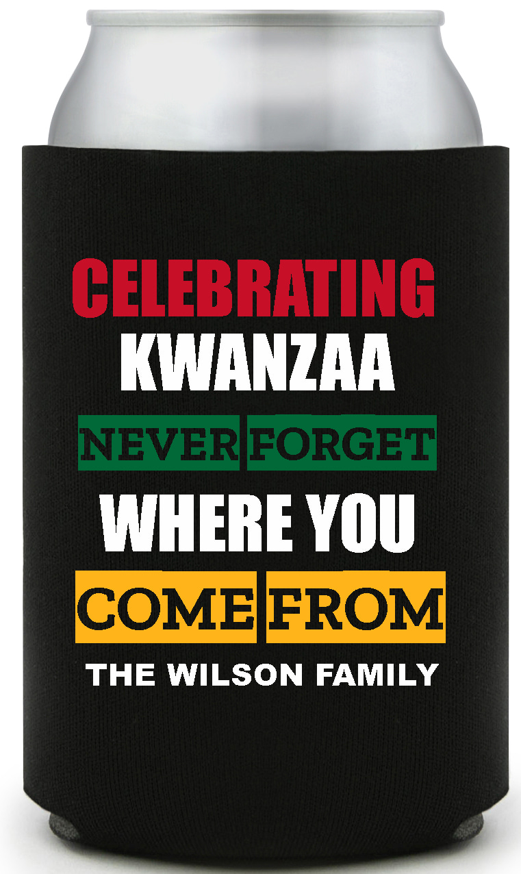 Celebrating Kwanzaa Never Forget Where You Come From The Wilson Family Full Color Foam Collapsible Coolies All Over Print Style 168555