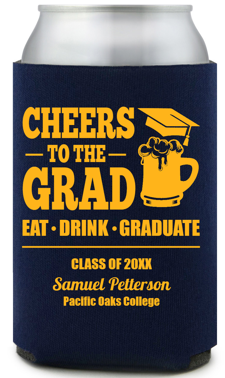 Cheers To The Grad Eat Drihnk Graduate Drink Full Color Foam Collapsible Coolies All Over Print Style 172743