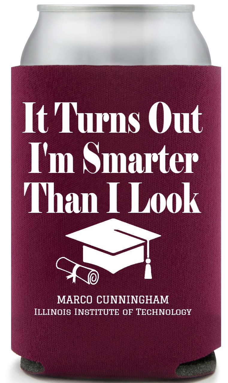 It Turns Out I'm Smarter Than I Look Im Full Color Foam Collapsible Coolies All Over Print Style 172296