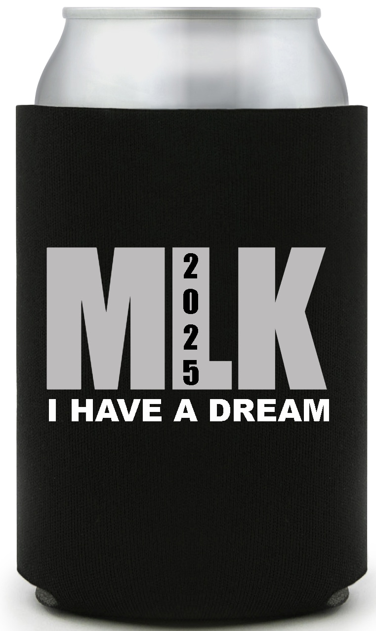 Mlk I Have A Dream 2025 Full Color Foam Collapsible Coolies All Over Print Style 169460