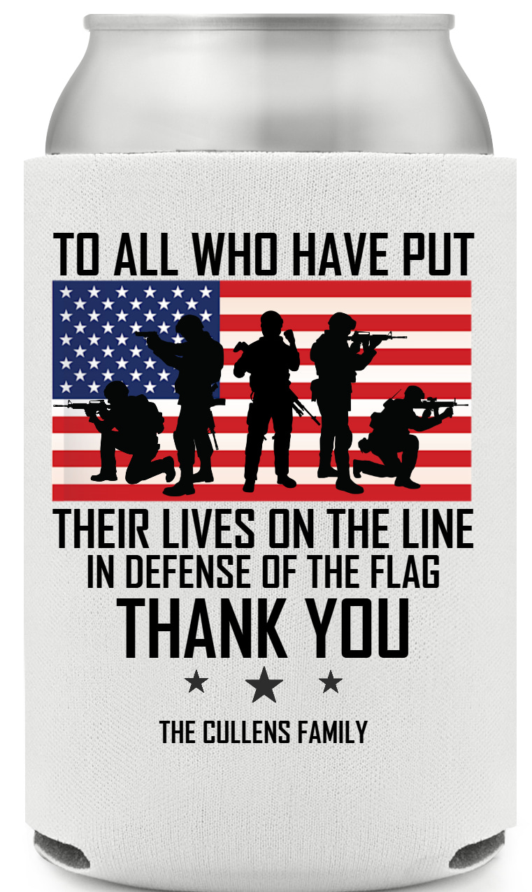 To All Who Have Put Lives On Line Defense The Flag Thank You Their Of Full Color Foam Collapsible Coolies All Over Print Style 173089