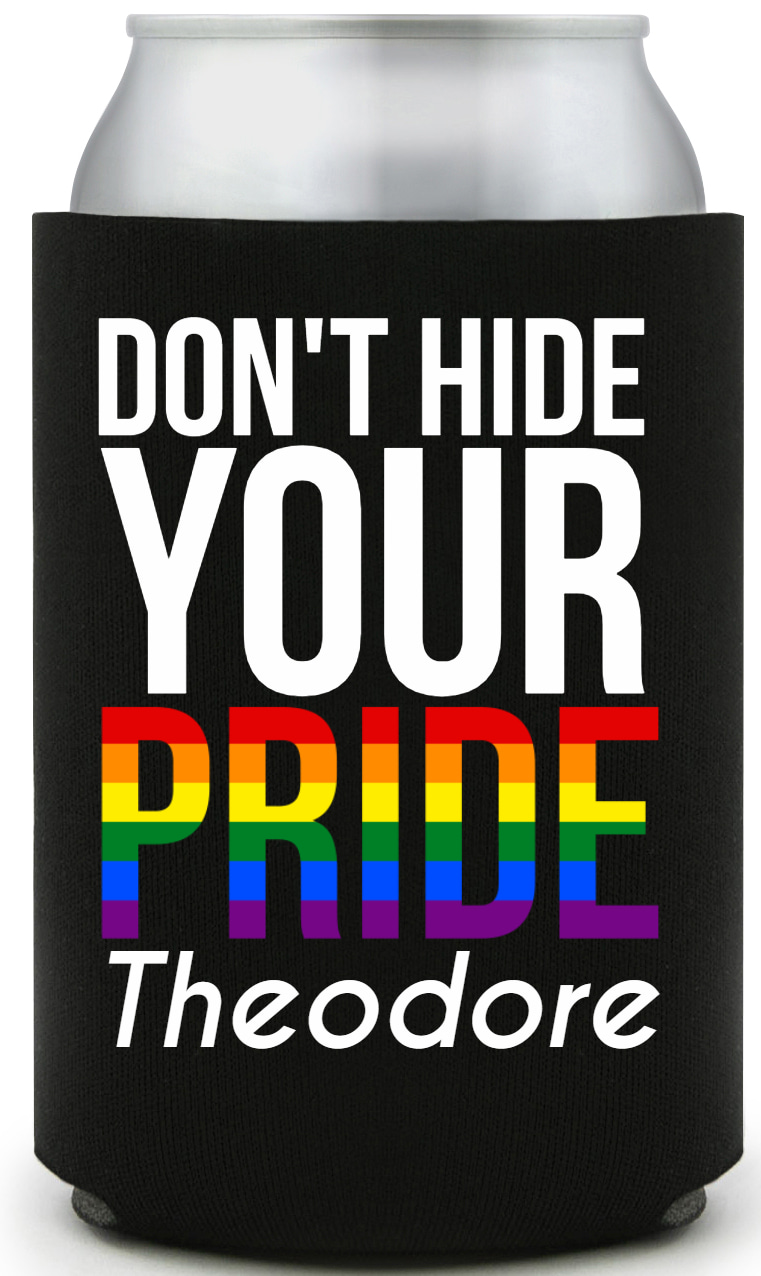 Don't Hide Your Pride Full Color Foam Collapsible Coolies All Over Print Style 173184