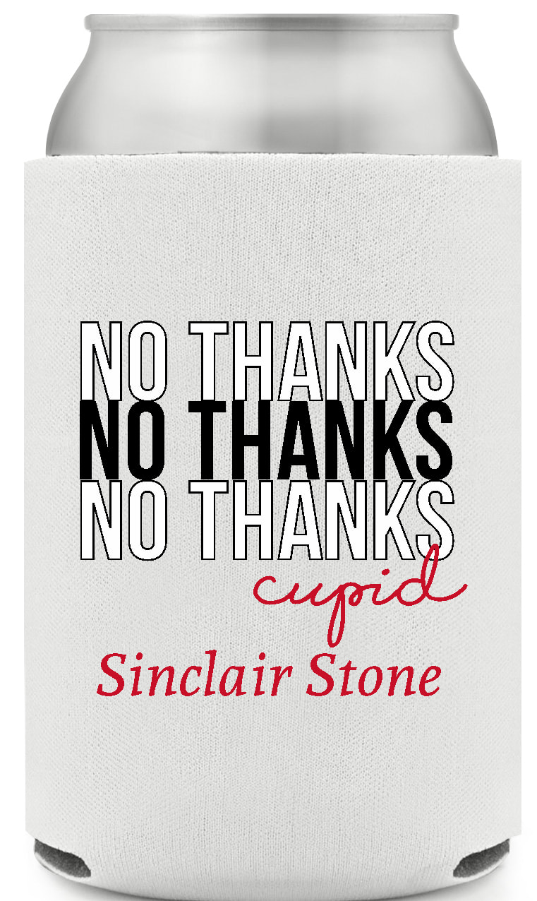 No Thanks Cupid Sinclair Stone Full Color Foam Collapsible Coolies All Over Print Style 169480