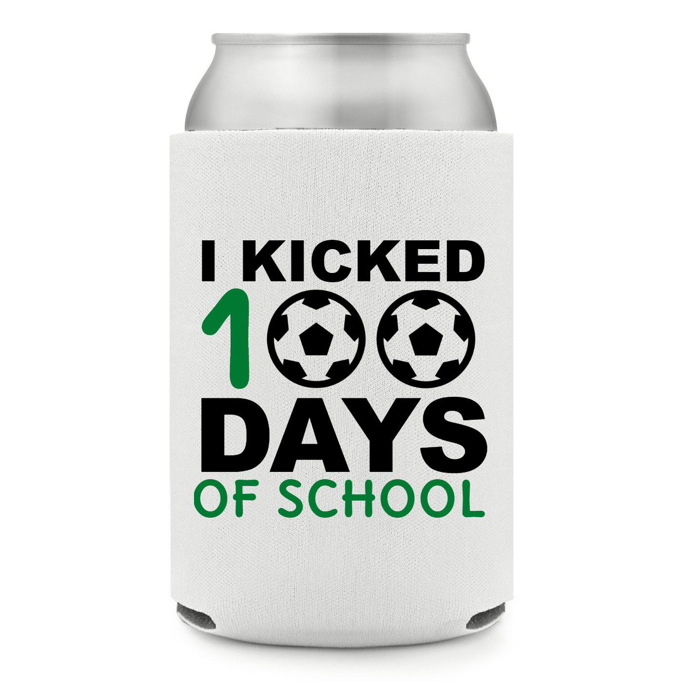 Full Color Foam Collapsible Can Coolers Back To School I Kicked Days 1 Of School Style 140045