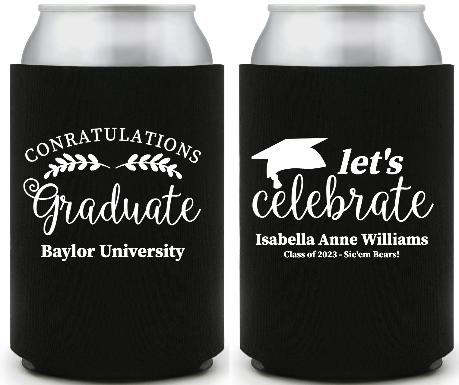 Congratulations Graduate Let\'s Celebrate Full Color Foam Collapsible Coolies Style 158804