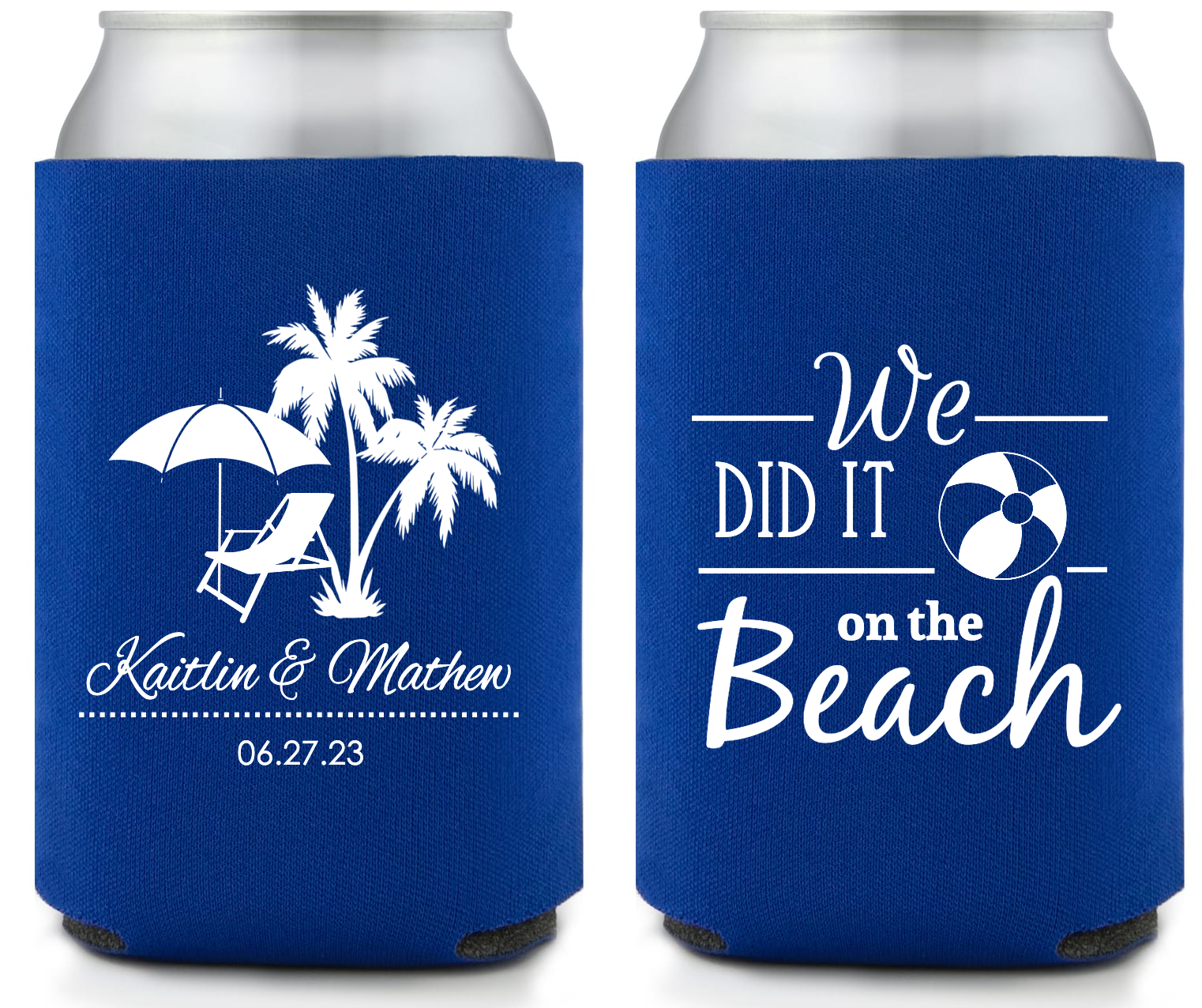 We Did It On The Beach Full Color Foam Collapsible Coolies Style 159250