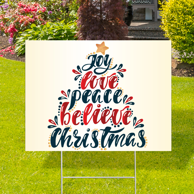 Joy Love Peace Believe Christmas Yard Signs