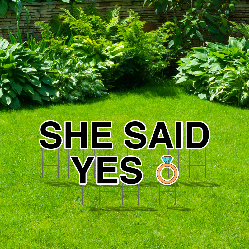 Pre-Packaged She Said Yes Yard Letters