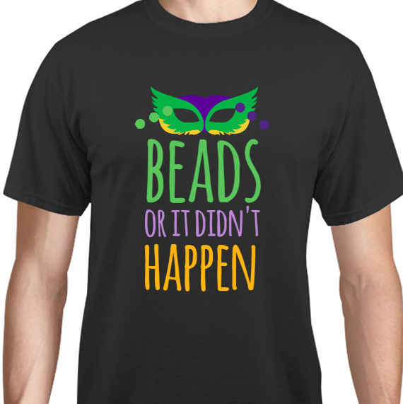 Holiday Beads Or It Didnt Happen Unisex Basic Tee T-Shirts Style 130274