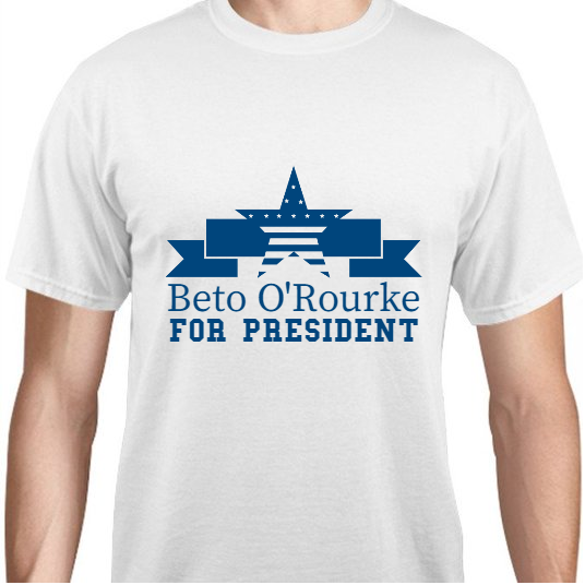Beto O Rourke Orourke For President Unisex Basic Tee T-Shirts Style 111071