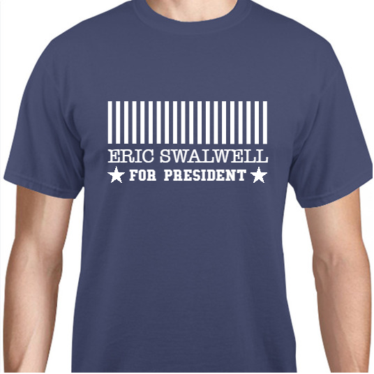 Eric Swalwell For President Unisex Basic Tee T-Shirts Style 111075