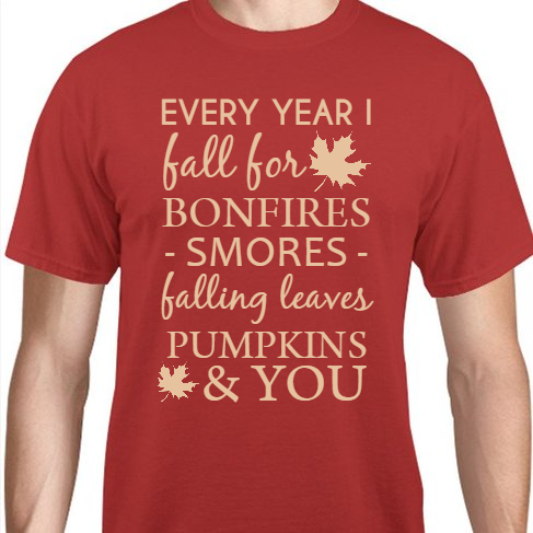 Fall Every Year I For Bonfires - Smores Falling Leaves Pumpkins You Unisex Basic Tee T-Shirts Style 112087