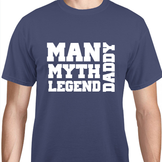 Father's Day Man Myth Legend Daddy Unisex Basic Tee T-Shirts Style 119034