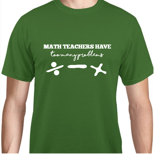 Back To School Math Teachers Have Too Many Problems Unisex Basic Tee T-Shirts Style 111534