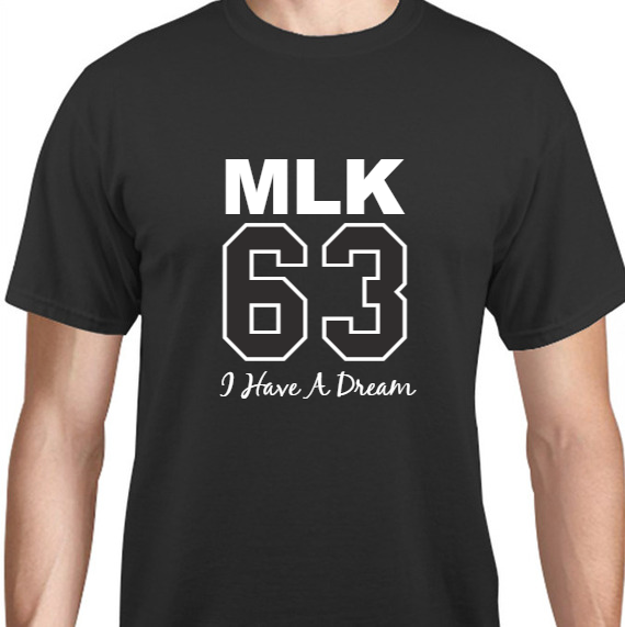 Holiday Mlk 63 Have Dream Unisex Basic Tee T-Shirts Style 128326