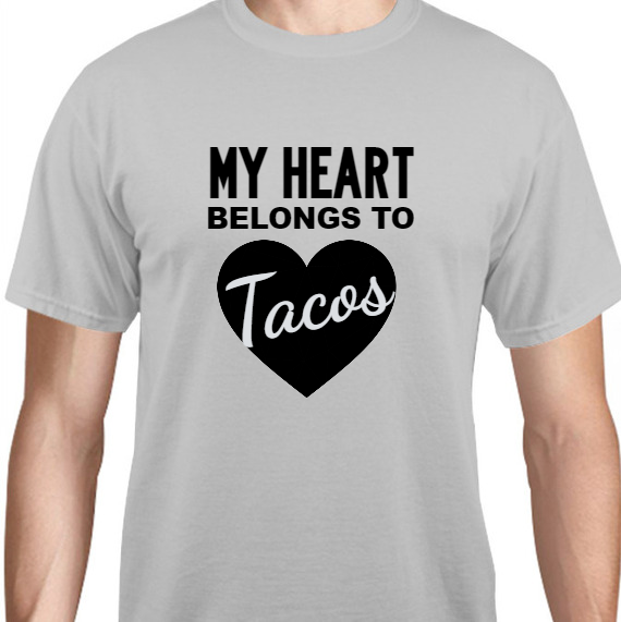 Holiday My Heart Belongs To Tacos Unisex Basic Tee T-Shirts Style 128132