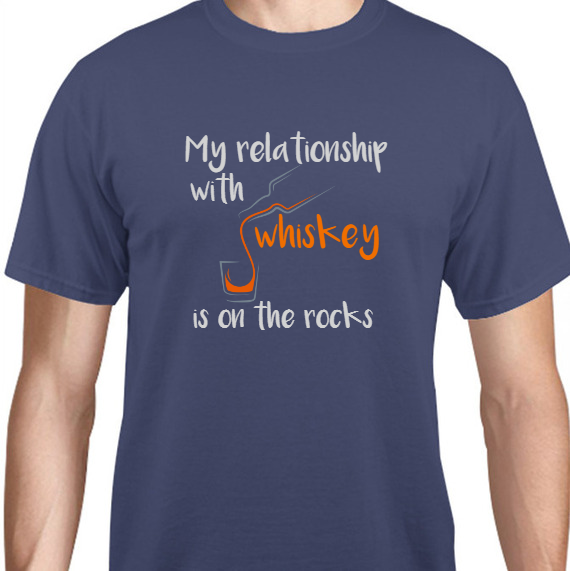 Quotes & Phrases My Relationship With Whiskey Is On The Rocks Unisex Basic Tee T-Shirts Style 131108