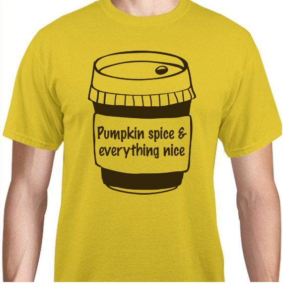 Fall Pumpkin Spice Everything Nice Unisex Basic Tee T-Shirts Style 112185