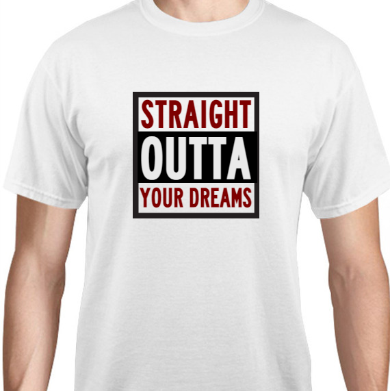 Holiday Straight Outta Your Dreams Unisex Basic Tee T-Shirts Style 128140