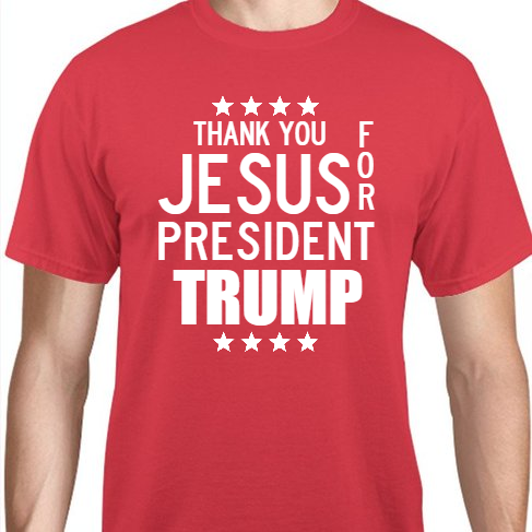 Political Thank You Jesus F R President Trump Unisex Basic Tee T-Shirts Style 111953