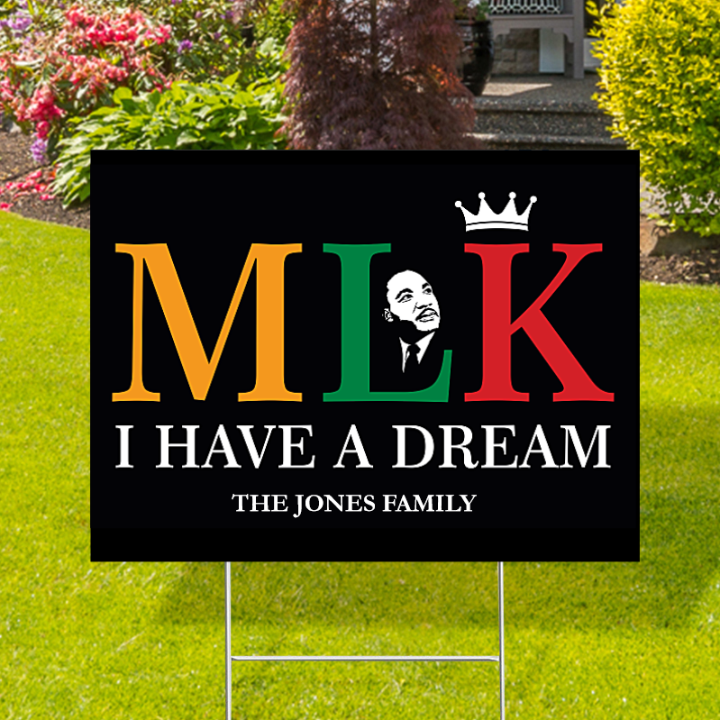 Personalized MLK I Have A Dream Yard Signs RushService Com