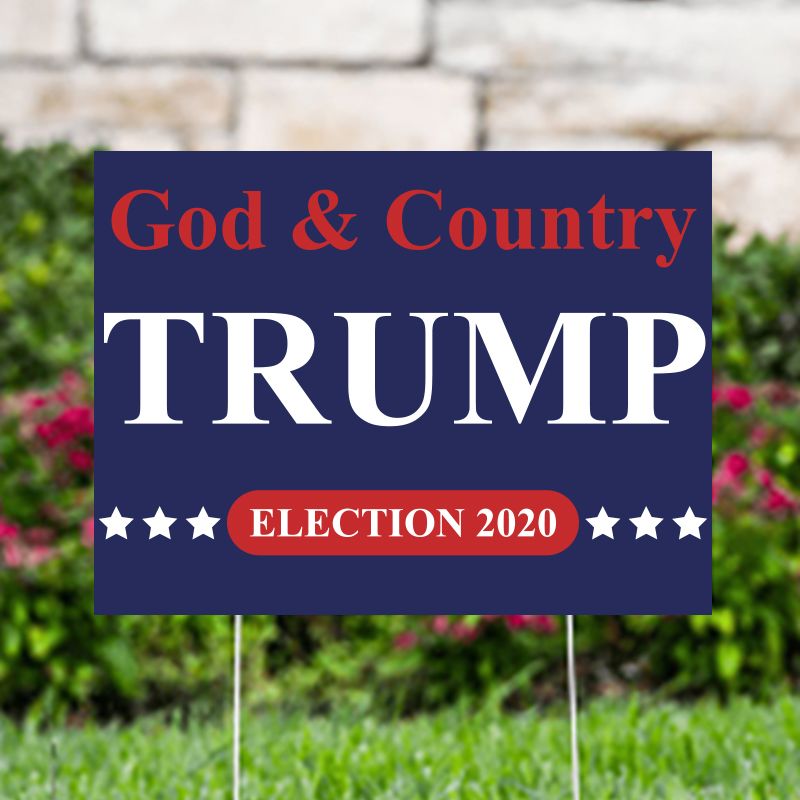 Trump Election 2020 Political Yard Signs