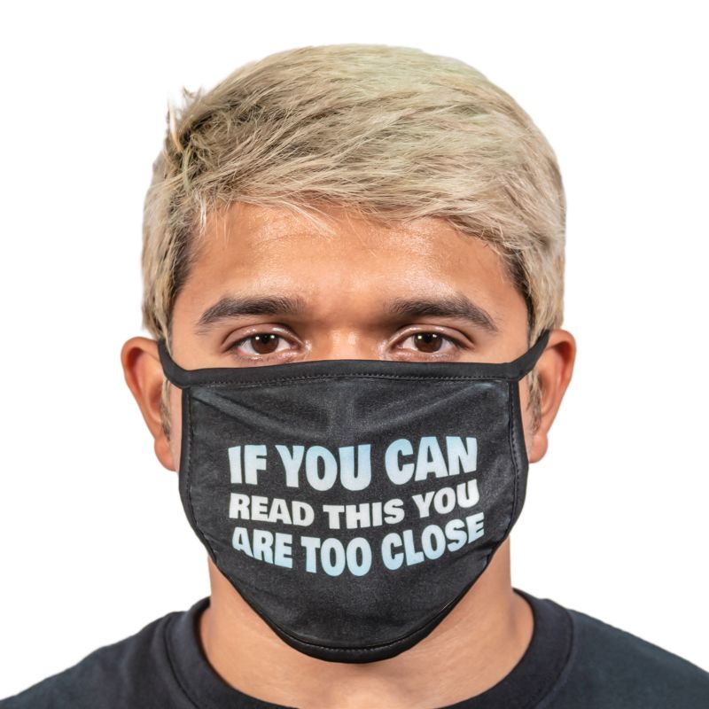 Too Close Face Masks - Blank Face Mask