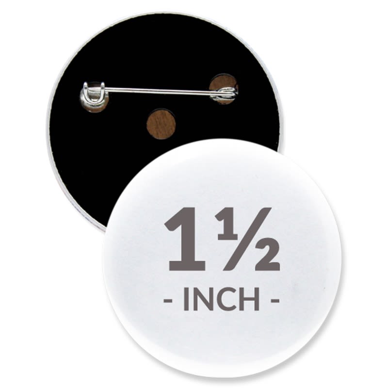 1 1/2 Inch Round Custom Buttons
