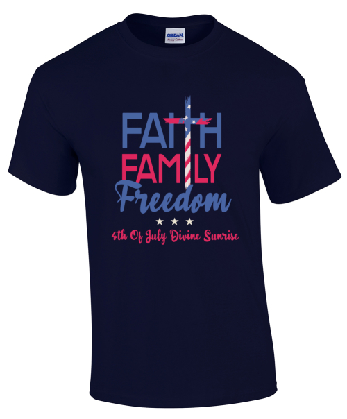 Faith Family Freedom 4th Of July